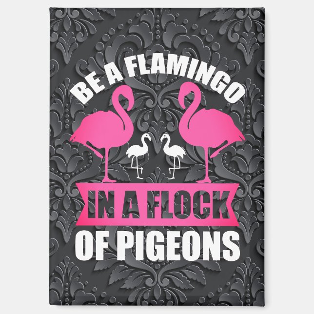 Imán Ser Un Flamenco En Una Bandada De Palomas (Anverso)