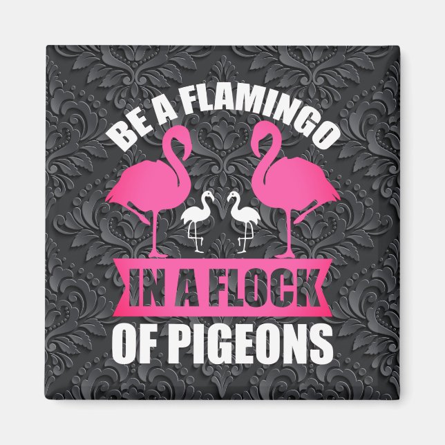 Imán Ser Un Flamenco En Una Bandada De Palomas (Frente)