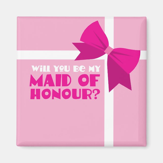 Imán ¿Serás mi criada de honor? (Frente)