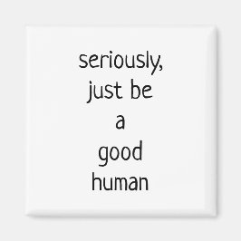 Imán seriamente ser un buen humano