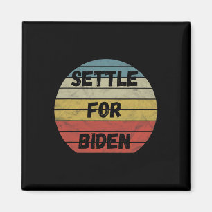 Imán Setecientos Por Biden - Cualquiera Menos Trump Bid