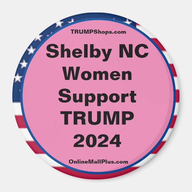 Imán Shelby NC Mujeres Apoyo a TRUMP 2024 Fridge Magnet (Frente)