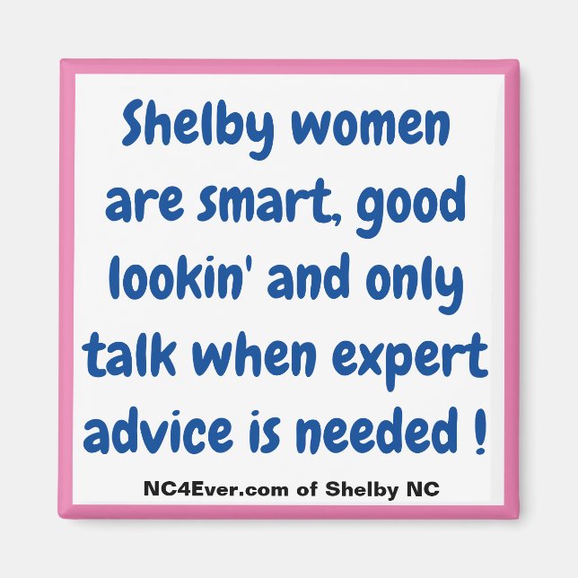 Imán Shelby Women are smart ... Magnet (Frente)