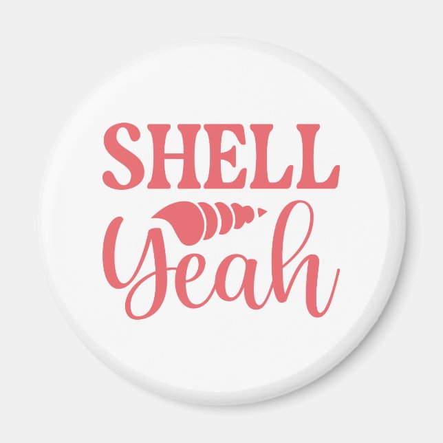 Imán Shell Yeah (Frente)