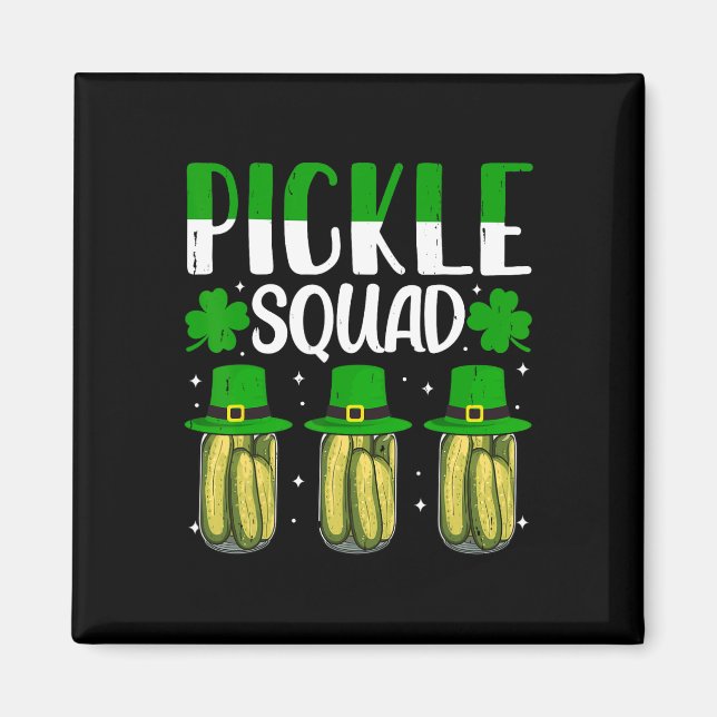 Imán Shenanigans Pickle Squad St Patricks (Frente)