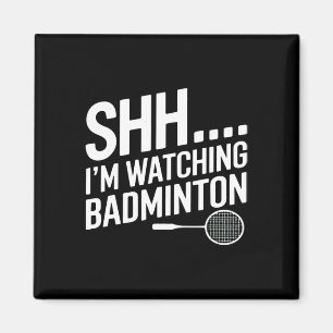 Imán Shhh Im Viendo La Arga De Badminton Para El Ventil