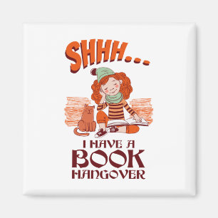 Imán Shhh tengo un libro de resaca divertida Bookworm