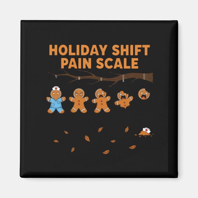 Imán Shift Nurse Pain Scale Funny Gingerbread Rn Christ (Frente)