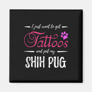 Imán Shih Pug Dog Lover Tattoo Divertida Mamá Perro Reg