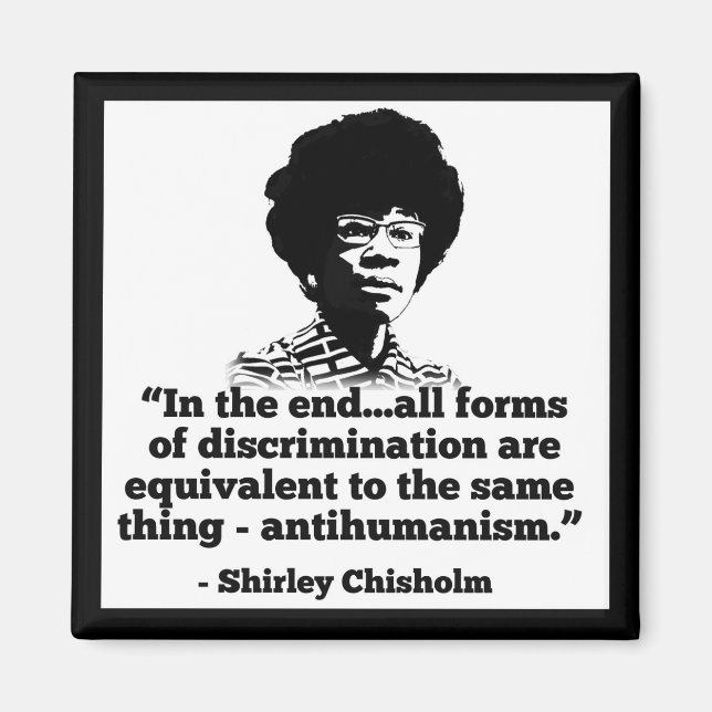 Imán Shirley Chisholm imnet (Frente)