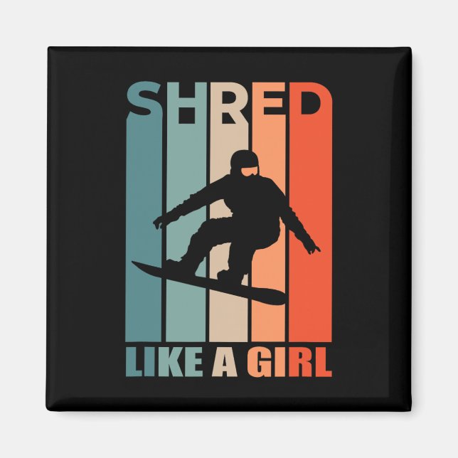 Imán Shred Como Chica Snowboard Con Un Chica Snowboard (Frente)