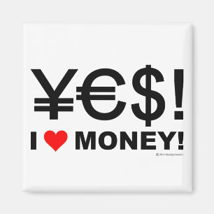 Imán ¡Sí! ¡Amo el dinero!