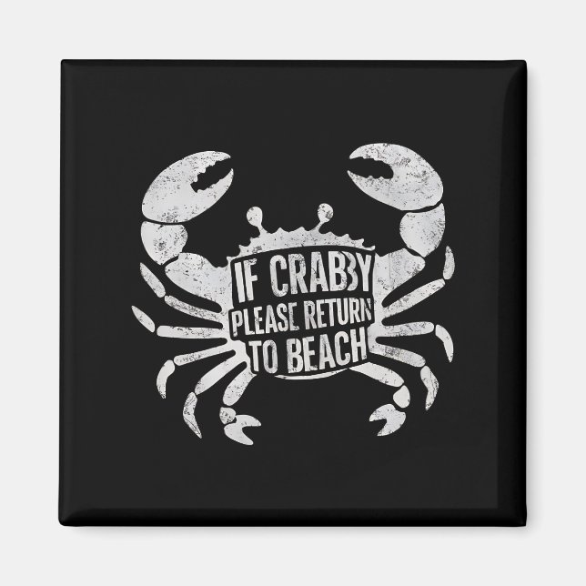 Imán Si Crabby Por Favor Regresa Al Verano De La Playa (Frente)