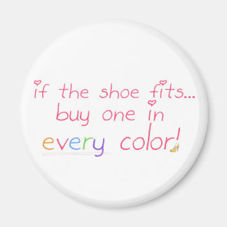 Imán Si el zapato encaja...