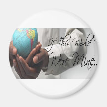 Si este mundo fuera mío