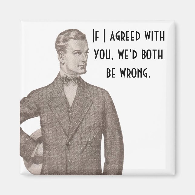 Imán Si Estoy De Acuerdo Con Usted... (Frente)