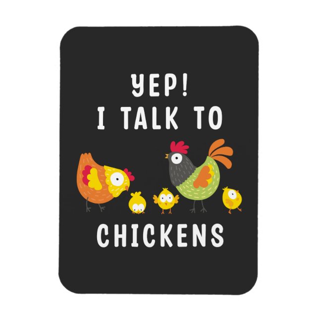 Imán Sí, Hablo Con Pollos (Vertical)