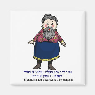 Imán Si la abuela tuviera una barba, ella sería un