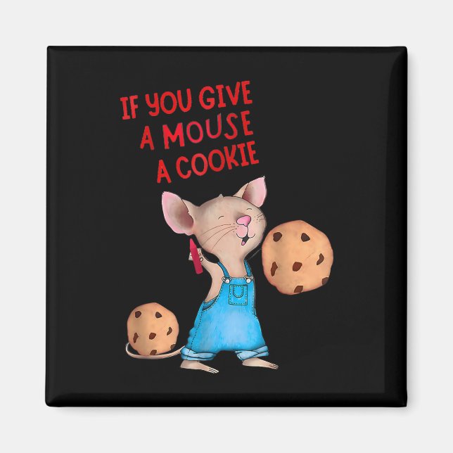 Imán Si Le Das Un Ratón A Una Cookie (Frente)