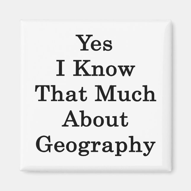 Imán Sí, Lo Sé Mucho Sobre Geografía (Frente)