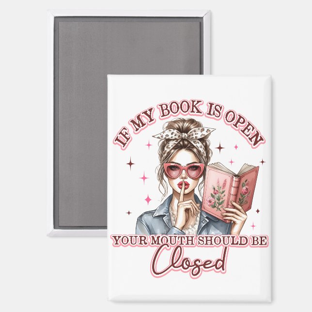 Imán Si Mi Libro Está Abierto... (Anverso/Reverso)