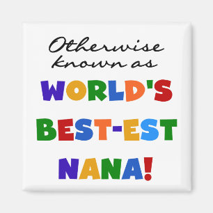 Imán Si no conocido como camisetas del Mejor-est Nana