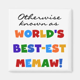 Imán Si no conocido como Mejor-est Memaw del mundo