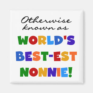 Imán Si no conocido como regalos del Mejor-est Nonnie