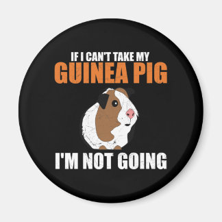Imán Si no puedo llevar mi cerdo guineano