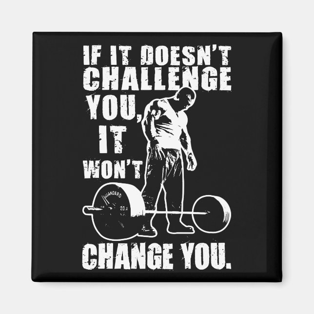 Imán Si no te desafía, no te cambiará (Frente)