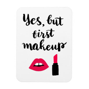Imán Sí pero primera frase linda del maquillaje el  