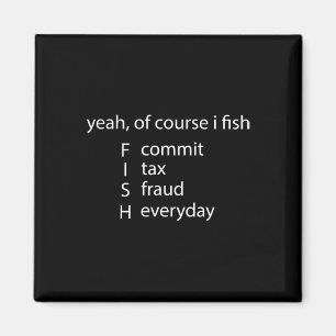 Imán Sí Por Supuesto Que Fish Comete Fraude Fiscal Todo