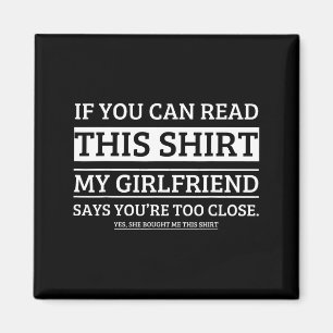 Imán Si Puedes Leer Esta Camiseta Mi Novia Dice Que Tuy