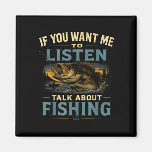 Imán Si quieres que hable de pesca 