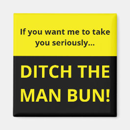 Imán Si quieres que te tome en serio...