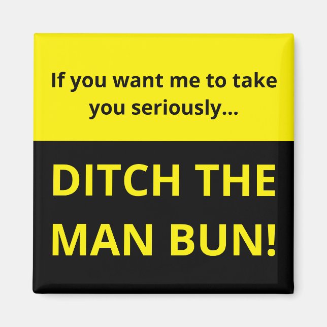 Imán Si quieres que te tome en serio... (Frente)