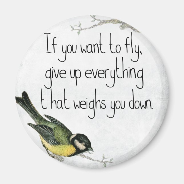 Imán Si Quieres Volar, Deja Lo Que Te Pesa. (Frente)