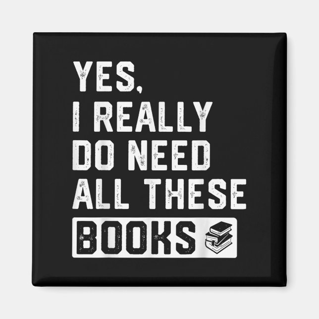 Imán Sí, realmente necesito todos estos libros (Frente)