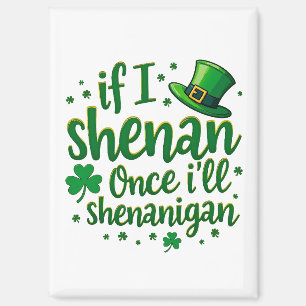 Imán Si Shenan alguna vez, Shenanigan - Humor irlandés