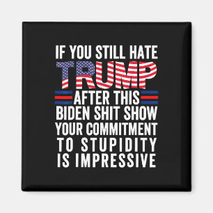 Imán Si Sigues Odiando A Trump Después De Este Biden Sh