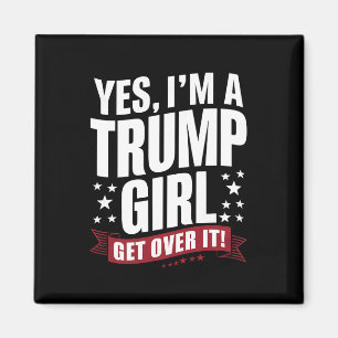 Imán Sí, soy una chica de Trump, supéralo, elecciones 2