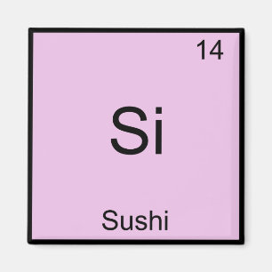 Imán Si - Sushi Divertido símbolo de química T-Shirt