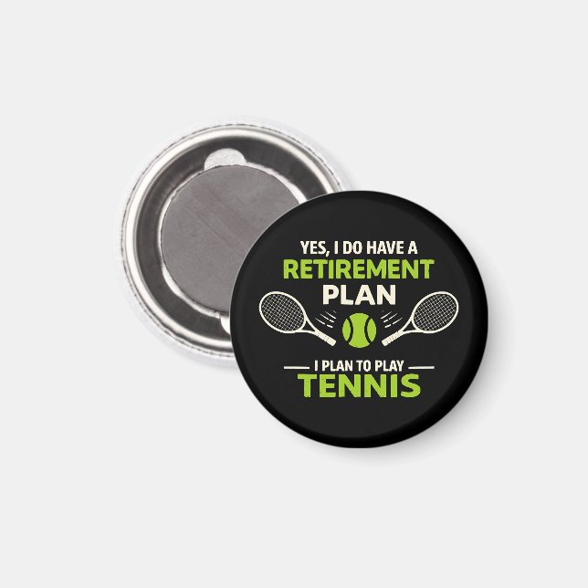 Imán Sí, tengo un plan de jubilación Tenis (Anverso/Reverso)