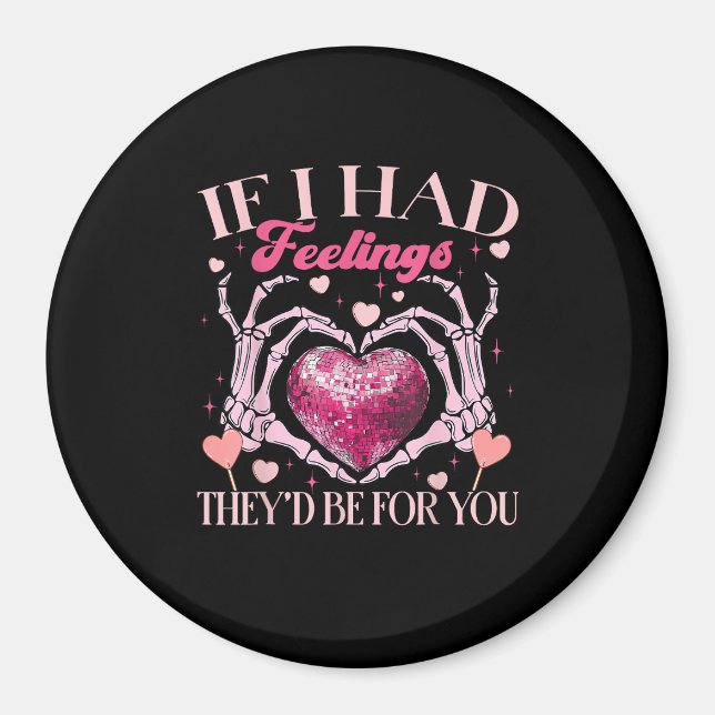 Imán Si Tuvieran Sentimientos, Estarían A Favor De Skel (Frente)