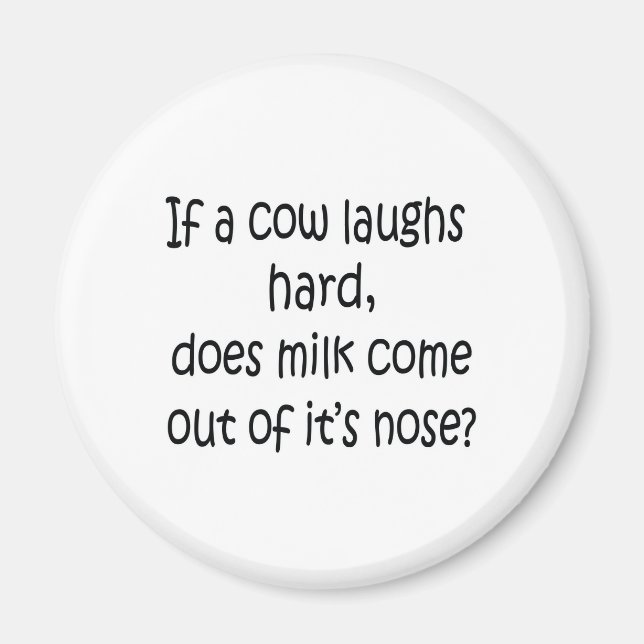 Imán Si una vaca ríe duro (Frente)