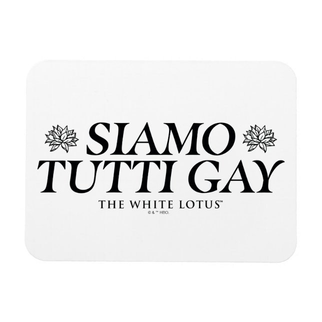 Imán Siamo Tutti Gay - El Lotus blanco (Horizontal)