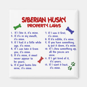 Imán SIBERIAN HUSKY Property Laws 2
