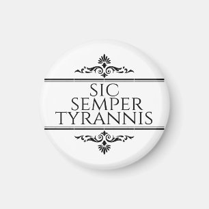 Imán Sic Semper Tyrannis