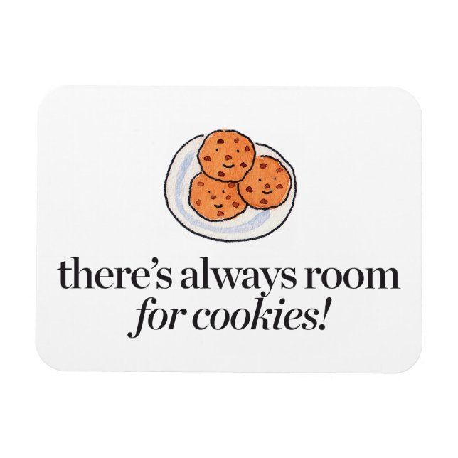 Imán Siempre hay espacio para las cookies (Horizontal)