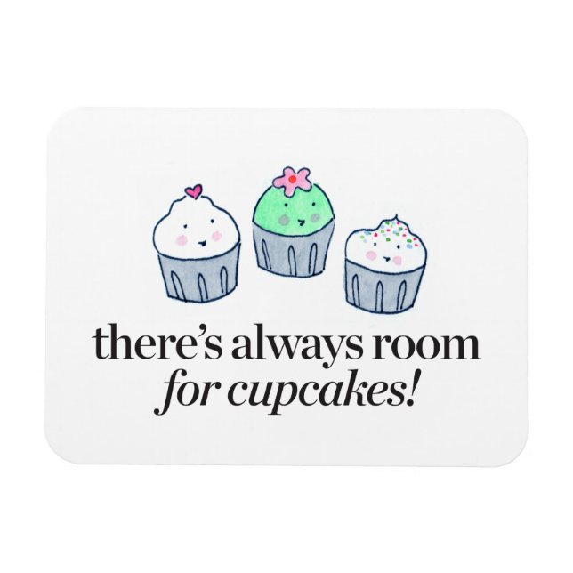 Imán Siempre hay sitio para los pasteles (Horizontal)